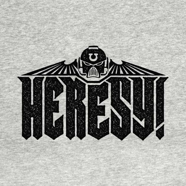 Heresy v4 by demonigote